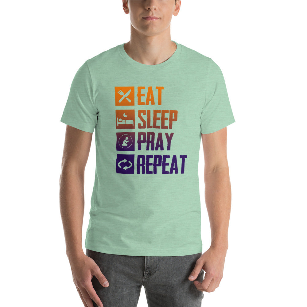 Eat Sleep Pray Repeat Inspirational T-Shirt for Men and Women, Faith Motivational Tee, Soft Cotton Spiritual Shirt