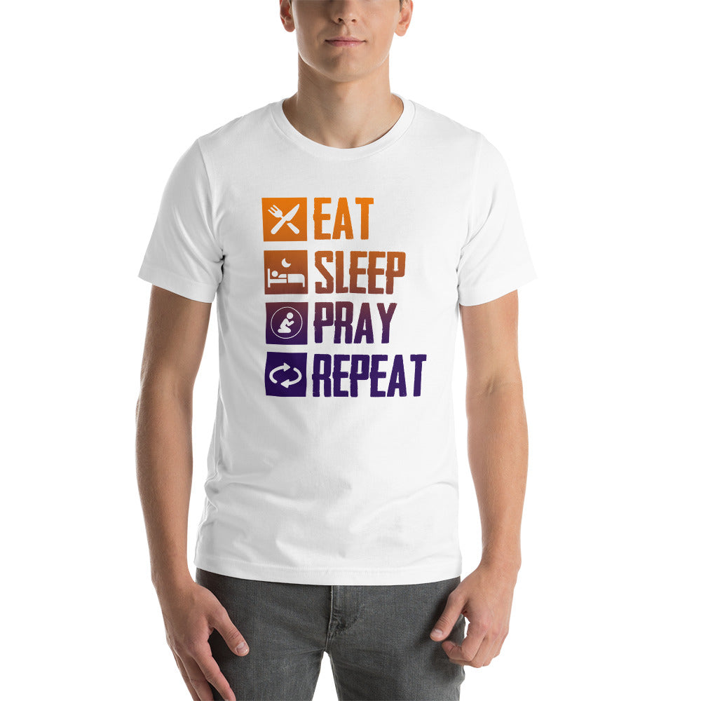 Eat Sleep Pray Repeat Inspirational T-Shirt for Men and Women, Faith Motivational Tee, Soft Cotton Spiritual Shirt
