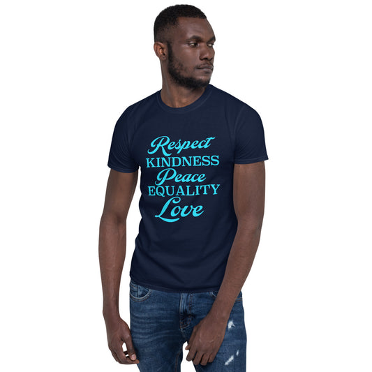 Black Empowerment Tee Unisex T-Shirt with Respect Peace Equality Love Graphic