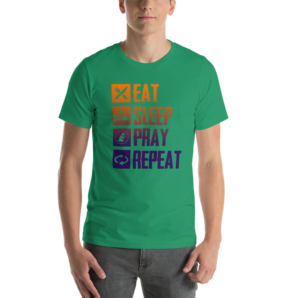 Eat Sleep Pray Repeat Inspirational T-Shirt for Men and Women, Faith Motivational Tee, Soft Cotton Spiritual Shirt